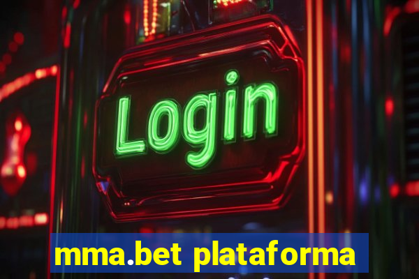 mma.bet plataforma